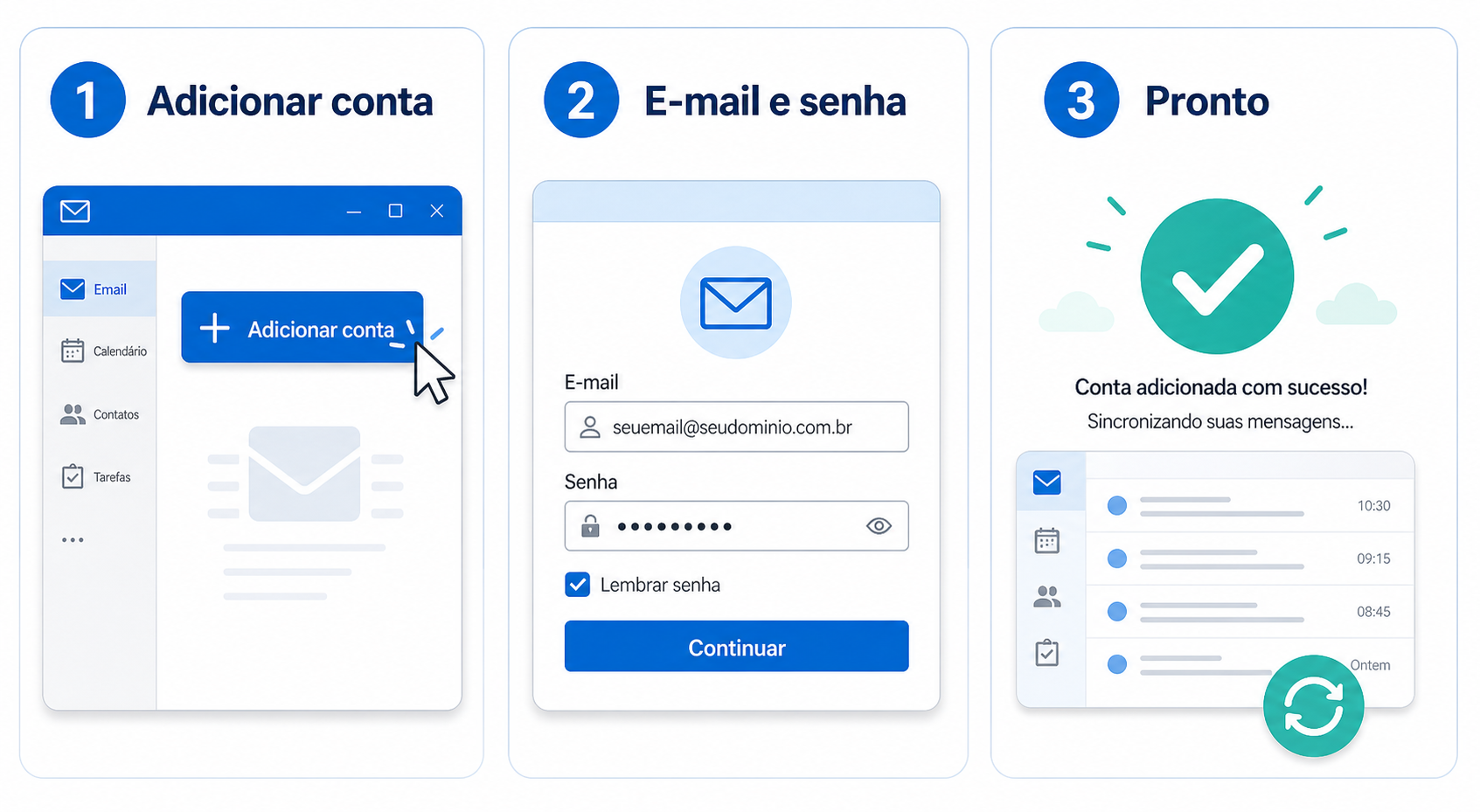 Tres passos para adicionar conta de e-mail no Outlook usando e-mail e senha